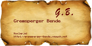 Gremsperger Bende névjegykártya